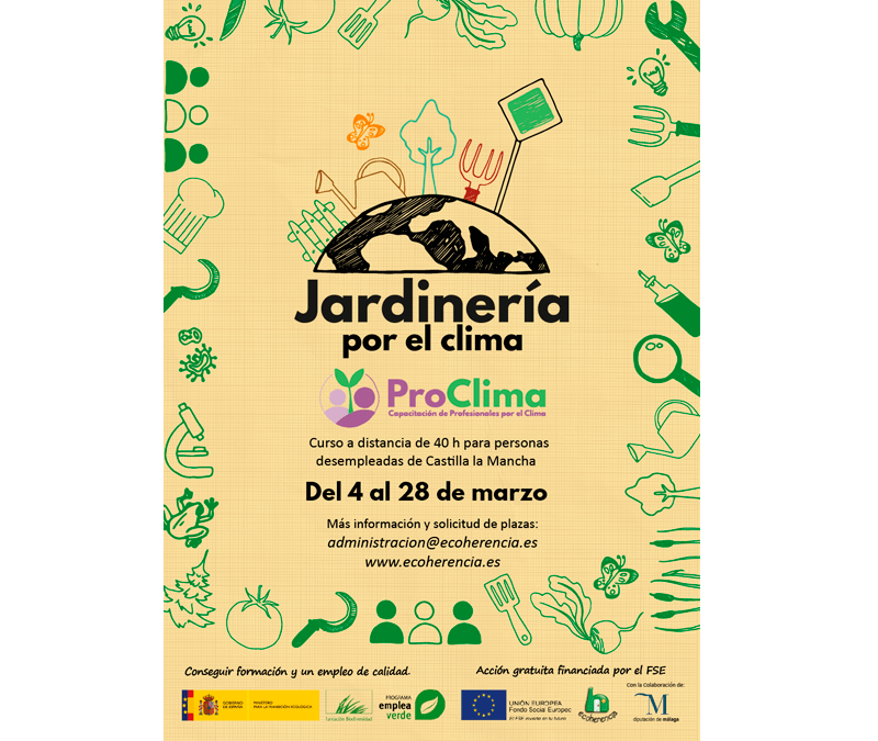 Jardinería por el Clima. Curso gratuito para personas desempleadas de Andalucía, Castilla La Mancha y Extremadura