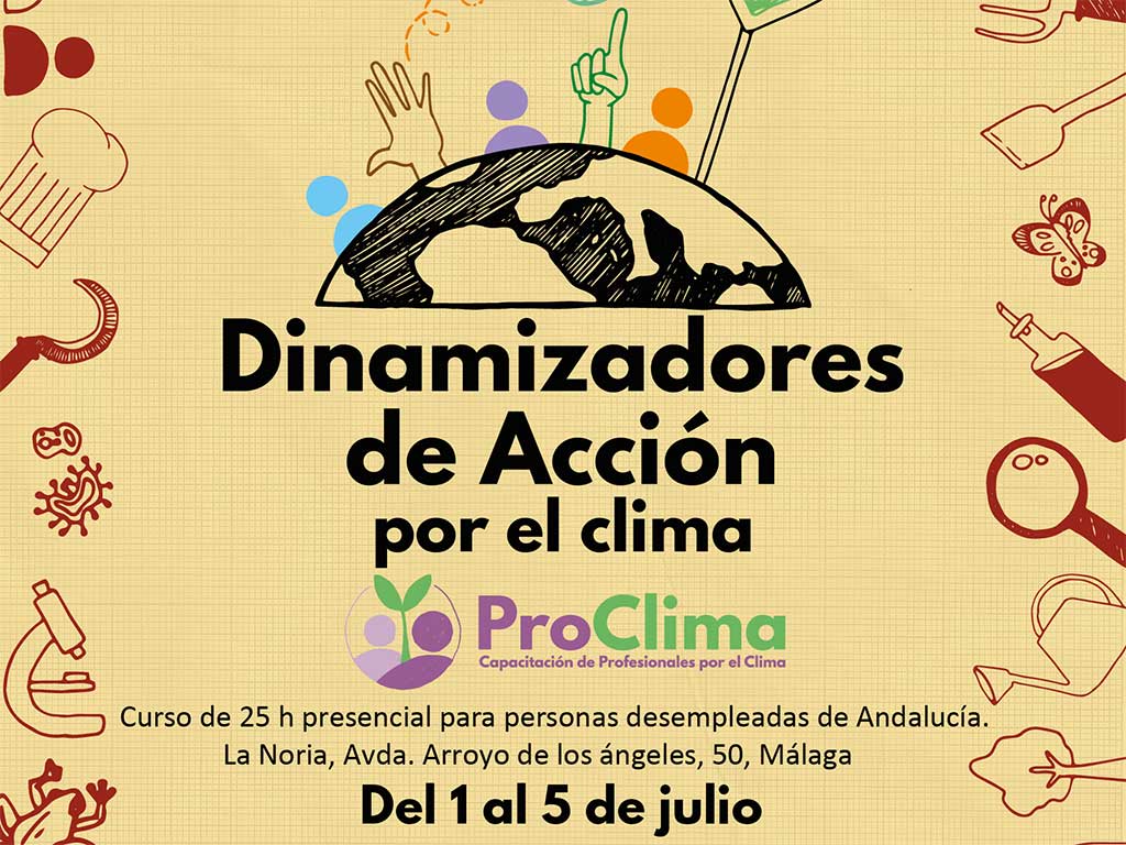 ProClima: Dinamizadores de acción por el clima, ¿te atreves a pasar a la acción por el clima? ProClima: Dinamizadores de acción por el clima, ¿te atreves a pasar a la acción por el clima?